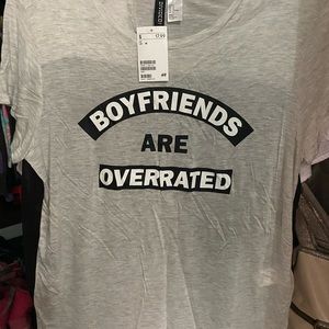 H&M Divided “Boyfriends are Overrated” shirt